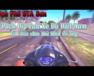 Gta San C Ch T I Gta San Mod Full Xe Vi T Nam G C Nh N Nh Pc C