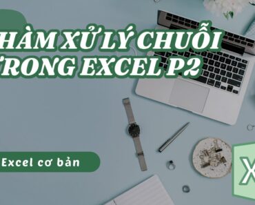 Quanzbess Tu Hoc Excel Co Ban H M X L Chu I Trong Excel Ph N