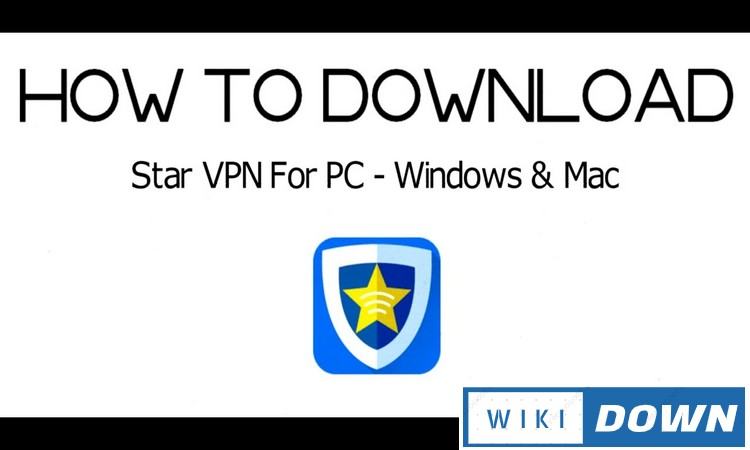 Download Star VPN Link GG Drive Full Crack