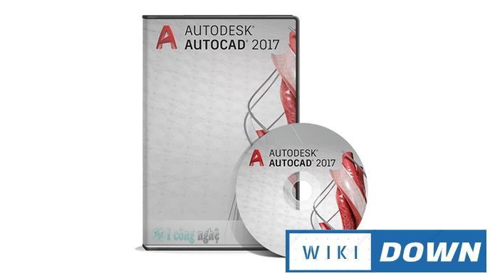 Download Autodesk AutoCAD 2017 – Hướng dẫn cài đặt chi tiết Mới Nhất