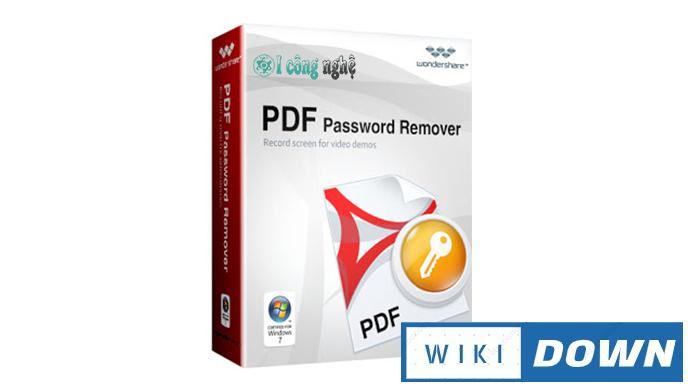 Download Wondershare PDF Password Remover – Xoá mật khẩu file PDF Mới Nhất