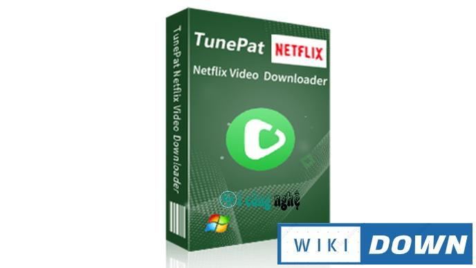 Download Netflix Video Downloader – Tải video từ Netflix Mới Nhất