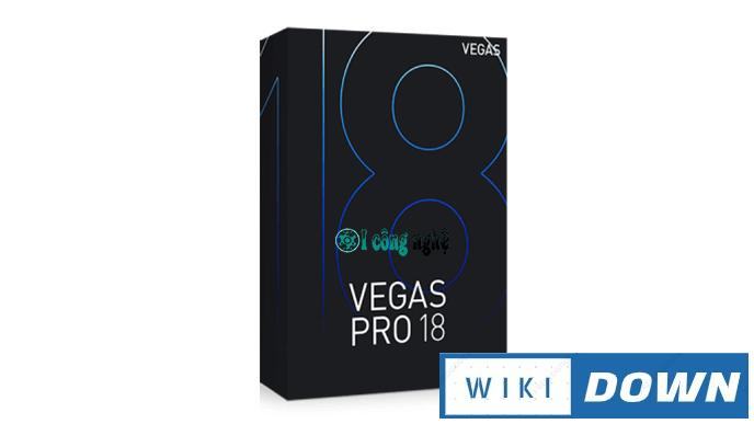 Download MAGIX VEGAS Pro 18 – Video hướng dẫn cài đặt chi tiết Mới Nhất