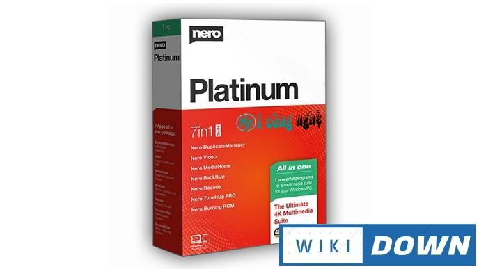 Download Nero Platinum 2020 – Video hướng dẫn cài đặt chi tiết Mới Nhất