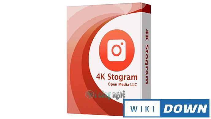 Download 4K Stogram – Sử dụng tải ảnh video Instagram trên máy tính Mới Nhất