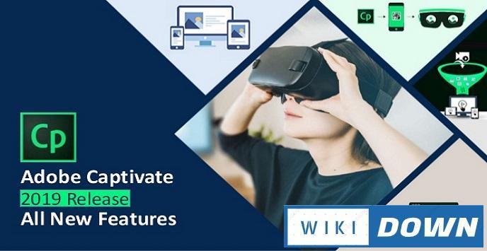 Download Adobe Captivate 2019 – Tạo các dự án thực tế ảo Mới Nhất