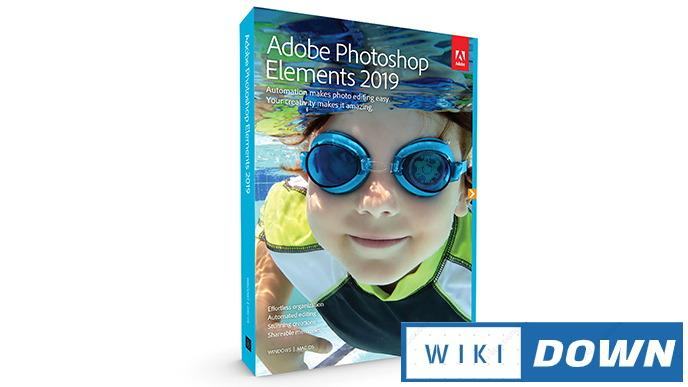 Download Adobe Photoshop Elements 2019 – Video cài đặt chi tiết Mới Nhất