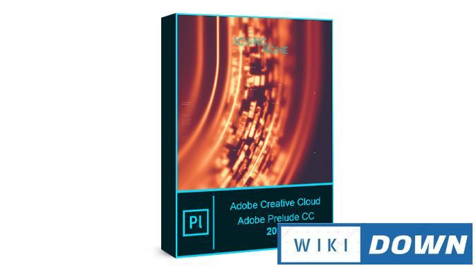 Download Adobe Prelude CC 2020 – Video hướng dẫn cài đặt chi tiết Mới Nhất