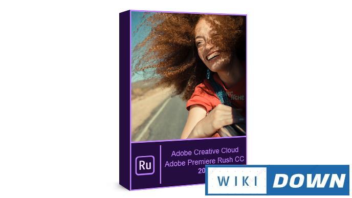 Download Adobe Premiere Rush CC 2020 – Video hướng dẫn cài đặt Mới Nhất