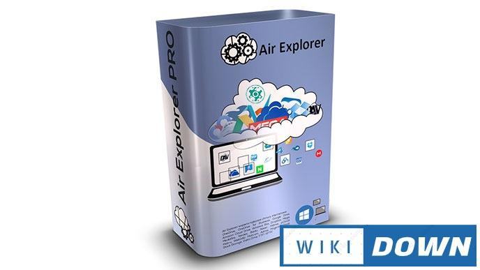 Download Air Explorer Pro 2.8.1 – Video hướng dẫn cài đặt chi tiết Mới Nhất