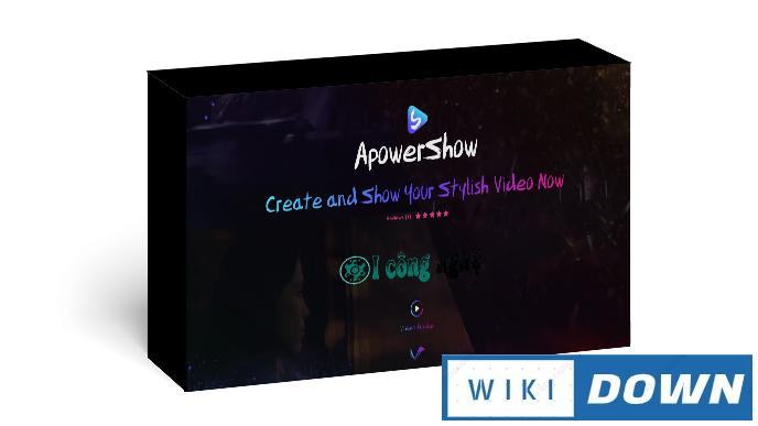 Download Apowersoft ApowerShow – Kết hợp tạo video cực dễ Mới Nhất