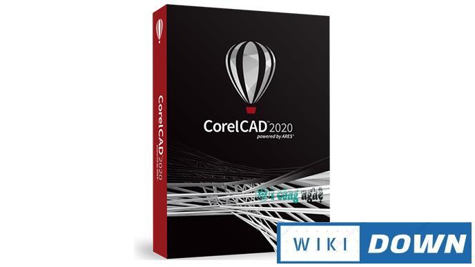 Download CorelCAD 2020 – Video hướng dẫn cài đặt chi tiết Mới Nhất