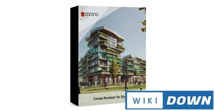 Download Corona Renderer for 3ds Max – Hướng dẫn cài đặt chi tiết Mới Nhất