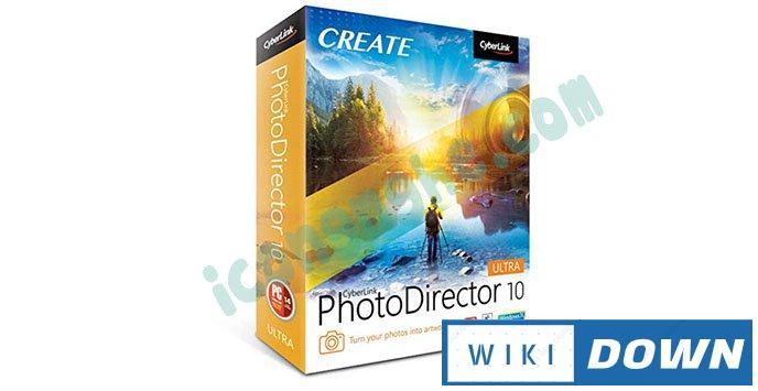 Download CyberLink PhotoDirector Ultra 10 Full Mới Nhất