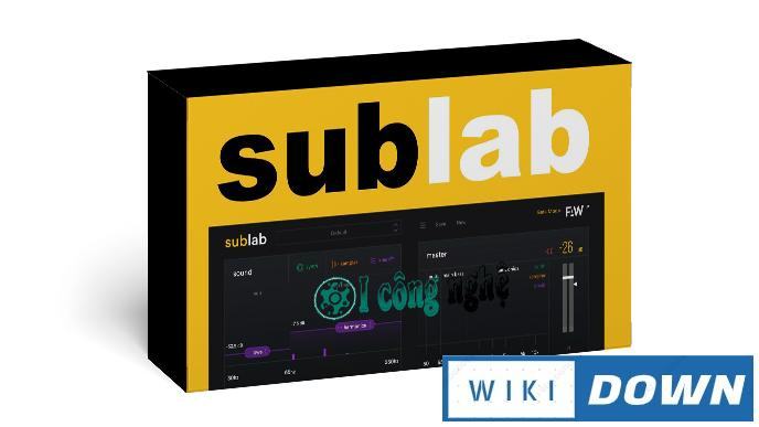 Download FAW SubLab – Video hướng dẫn cài đặt chi tiết từng bước Mới Nhất