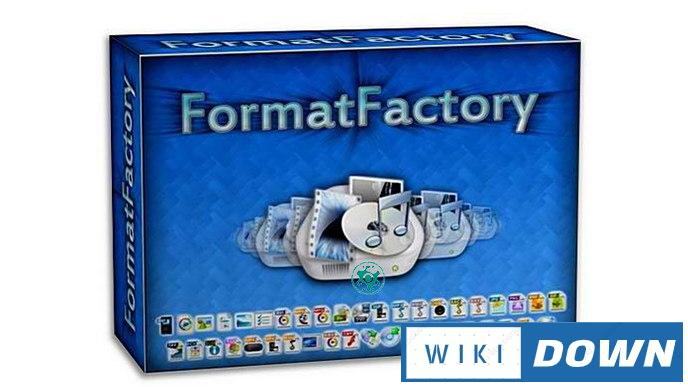 Download Format Factory – Chuyển đổi video hình ảnh âm thanh Mới Nhất