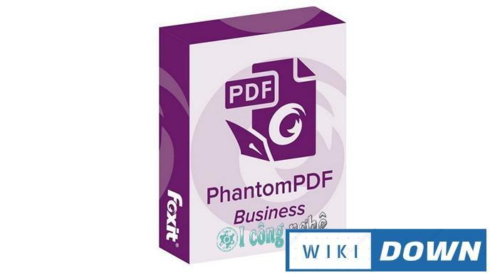 Download Foxit PhantomPDF Business 10 – Video cài đặt chi tiết Mới Nhất