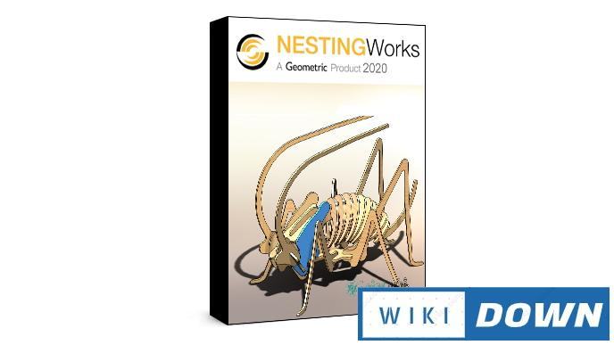 Download Geometric NestingWorks 2020 for SolidWorks Full Mới Nhất