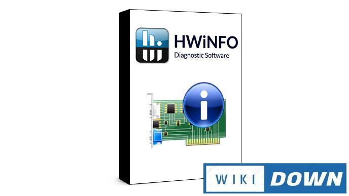 Download HWiNFO – Phần mềm xem thông tin máy tính chi tiết cực kỳ Mới Nhất