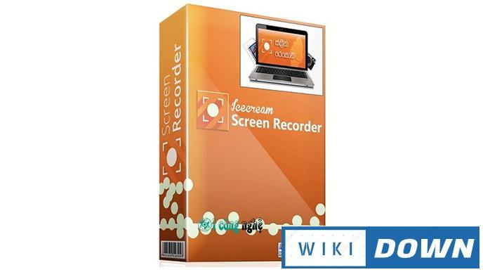 Download Icecream Screen Recorder Pro – Có hỗ trợ tiếng việt luôn Mới Nhất