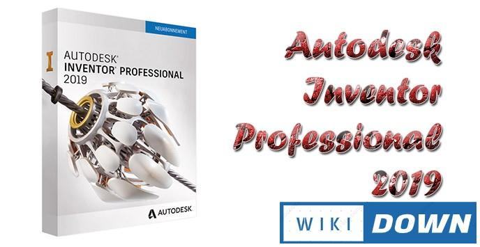 Download Inventor Professional 2019 – Video hướng dẫn cài đặt Mới Nhất