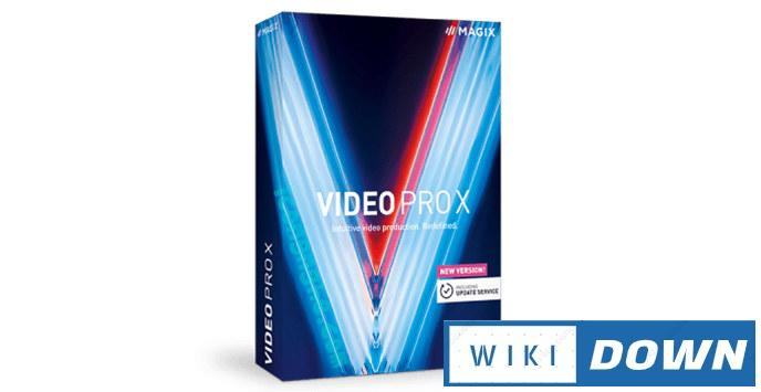 Download MAGIX Video Pro X – Hướng dẫn cài đặt chi tiết Mới Nhất