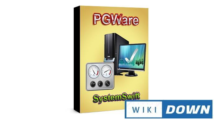 Download PGWare SystemSwift 2 – Video hướng dẫn cài đặt chi tiết Mới Nhất