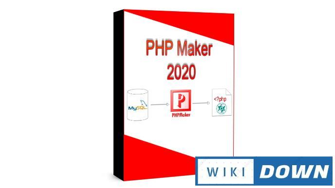 Download PHPMaker 2020 – Phần mềm tạo tập lệnh PHP với MySQL Mới Nhất