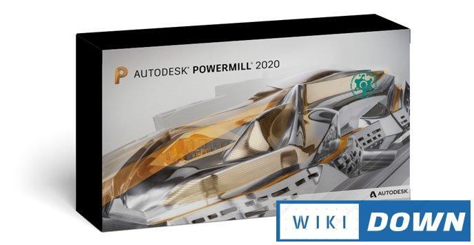 Download Powermill Ultimate 2020 – Hướng dẫn cài đặt chi tiết Mới Nhất