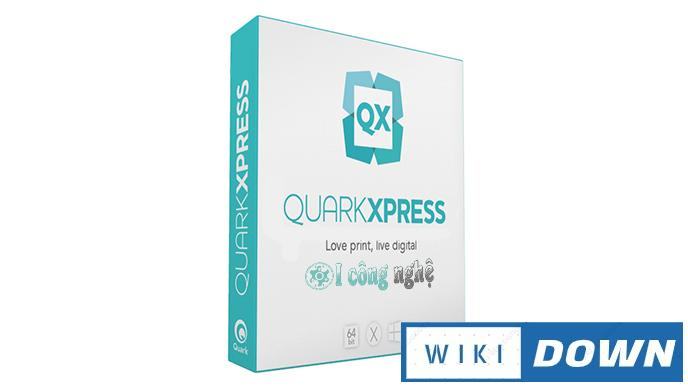 Download QuarkXPress 2020 – Video hướng dẫn cài đặt chi tiết Mới Nhất