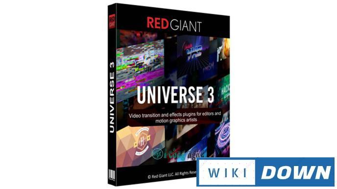 Download Red Giant Universe 3 – Video hướng dẫn cài đặt chi tiết Mới Nhất