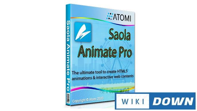 Download Saola Animate – Video hướng dẫn cài đặt chi tiết Mới Nhất