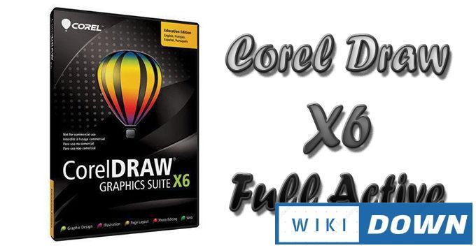 Download Tải CorelDRAW X6 – Video hướng dẫn cài đặt chi tiết Mới Nhất