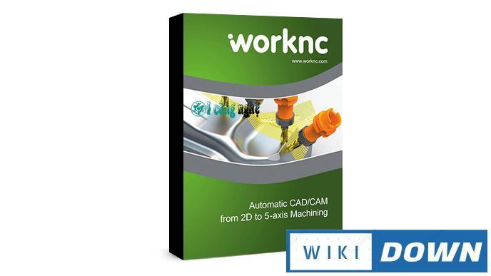 Download VERO Worknc 2021- Video hướng dẫn cài đặt chi tiết Mới Nhất