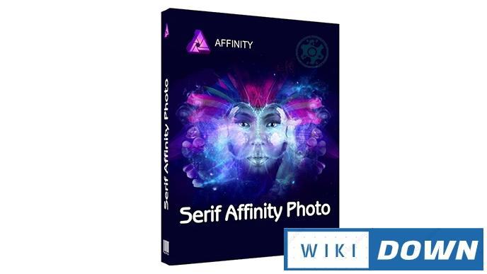 Download Affinity Photo – Một phiên bản nhẹ hơn của Photoshop Mới Nhất