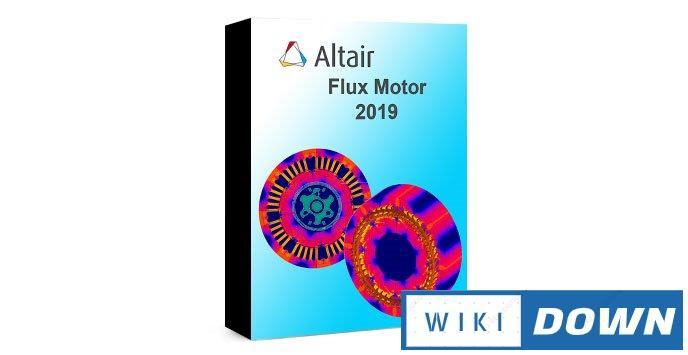 Download Altair FluxMotor 2019 – Hướng dẫn cài đặt chi tiết Mới Nhất