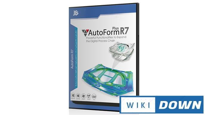 Download AutoForm plus R7 – Mô phỏng ô tô và gia công kim loại Mới Nhất