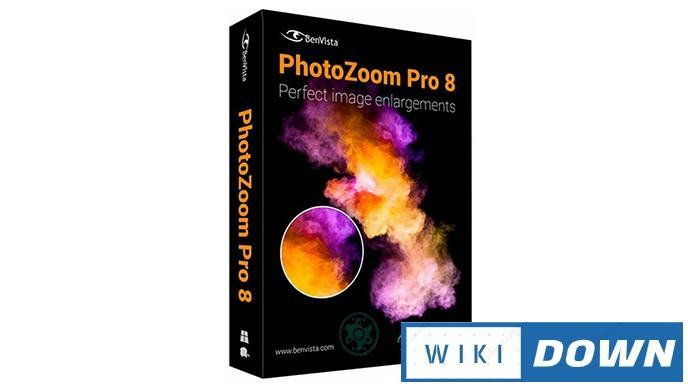 Download Benvista PhotoZoom Pro – Phóng to ảnh mà không vỡ hình Mới Nhất