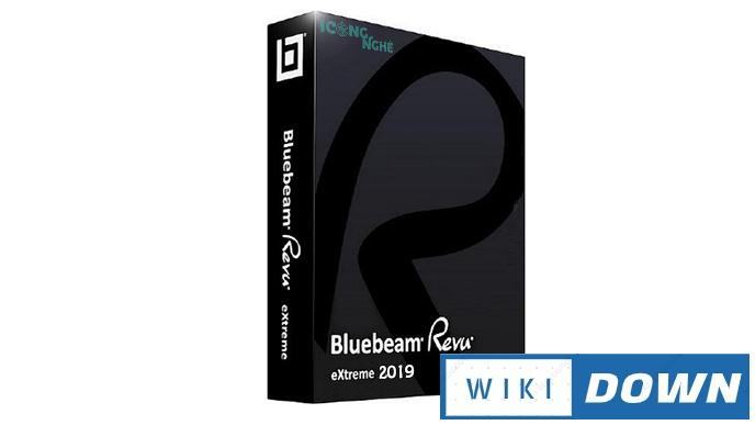 Download Bluebeam Revu eXtreme 2019 – Video hướng dẫn cài đặt Mới Nhất