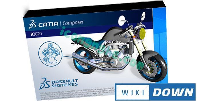 Download CATIA Composer R2020 – Hướng dẫn cài đặt chi tiết Mới Nhất