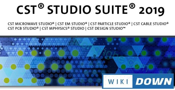 Download CST Studio Suite 2019 – Công nghệ mô phỏng hàng đầu Mới Nhất