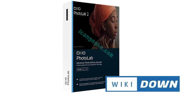 Download DxO PhotoLab 2 Full – Hướng dẫn cài đặt chi tiết Mới Nhất