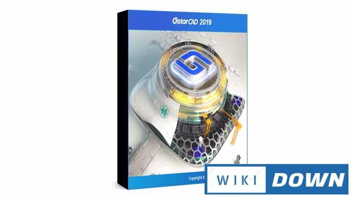 Download GstarCAD 2019 Full – Hướng dẫn cài đặt chi tiết Mới Nhất