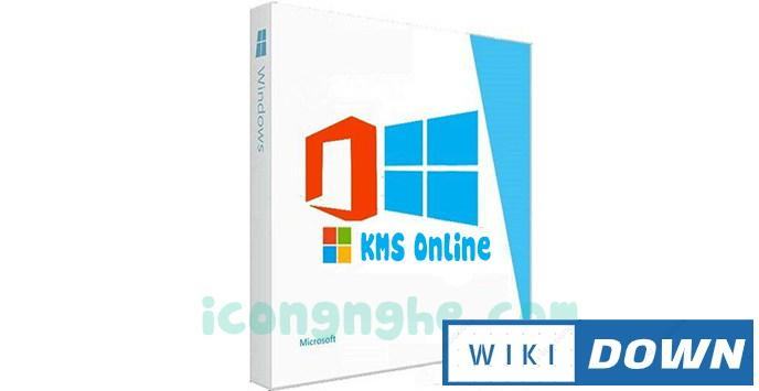 Download KMS Online – Actice Windows and Office với 1 click Mới Nhất