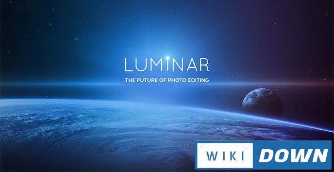 Download Luminar 2019 Full – Hướng dẫn cài đặt chi tiết Mới Nhất