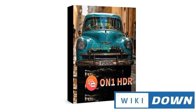 Download ON1 HDR 2021 – Hướng dẫn cài đặt chi tiết Mới Nhất