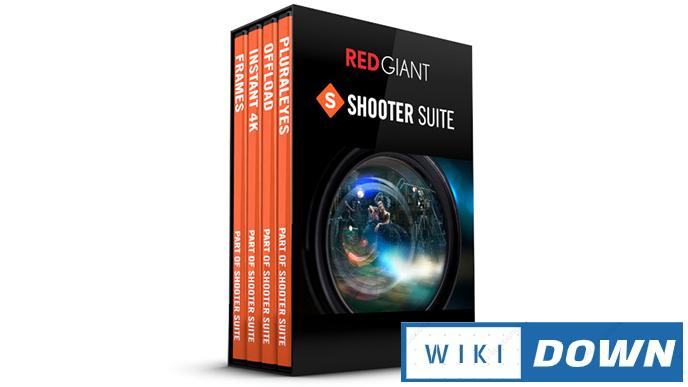 Download Red Giant Shooter Suite – Hướng dẫn cài đặt chi tiết Mới Nhất