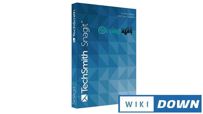 Download TechSmith Snagit 2021 – Hướng dẫn cài đặt chi tiết Mới Nhất