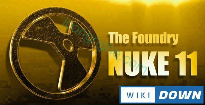 Download The Foundry Nuke Studio 11 Full – Hướng dẫn cài đặt chi tiết Mới Nhất