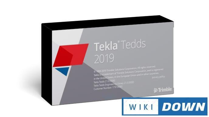 Download Trimble Tekla Tedds 2019 – Video hướng dẫn cài đặt chi tiết Mới Nhất